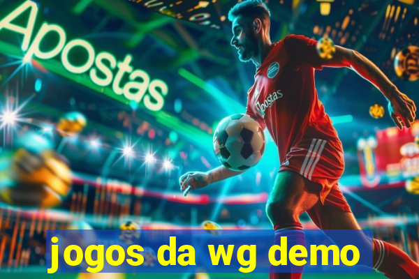 jogos da wg demo